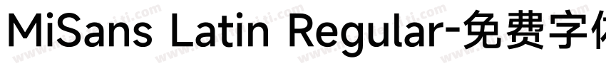 MiSans Latin Regular字体转换